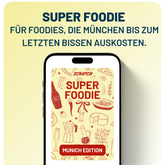 SCRATCH Super Foodie (Munich Edition)