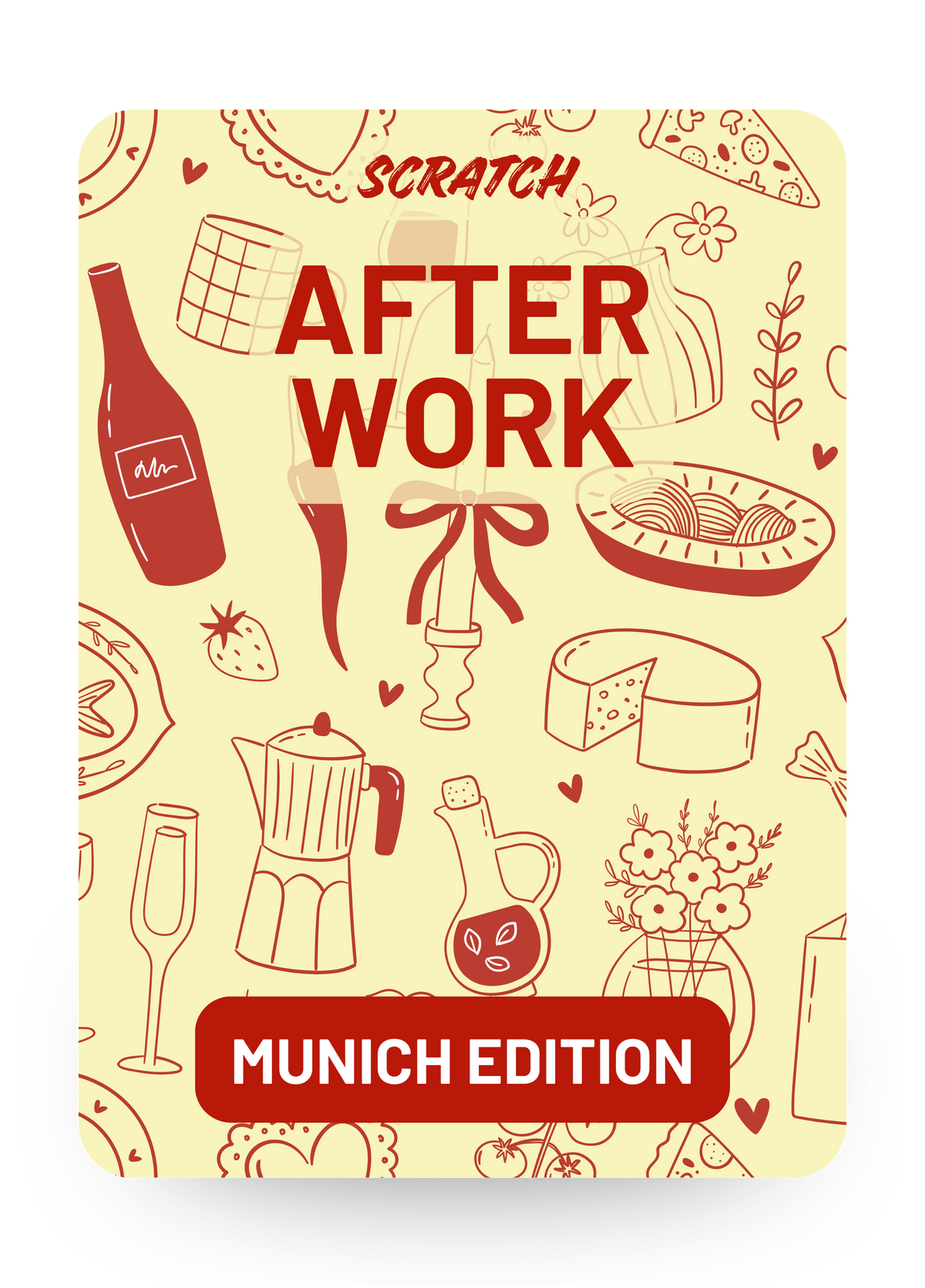SCRATCH After Work (Munich Edition) – 30€ Gutschein